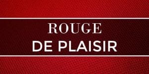 Lire la suite à propos de l’article Rouge de plaisir