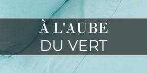 Lire la suite à propos de l’article À l’Aube du vert