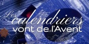 Lire la suite à propos de l’article Les calendriers vont de l’Avent